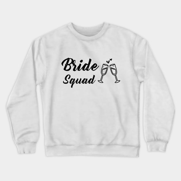 Bride Squad with Champagne Glass Crewneck Sweatshirt by Suniquin